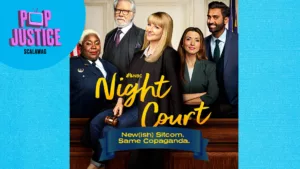 A promo poster for Night Court with the words "New(ish) Sitcom. Same Copaganda." superimposed