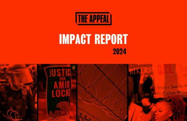 This photo is a text graphic that says "The Appeal: Impact Report 2024." Graphics underneath show police officers, protesters, and barbed wire.